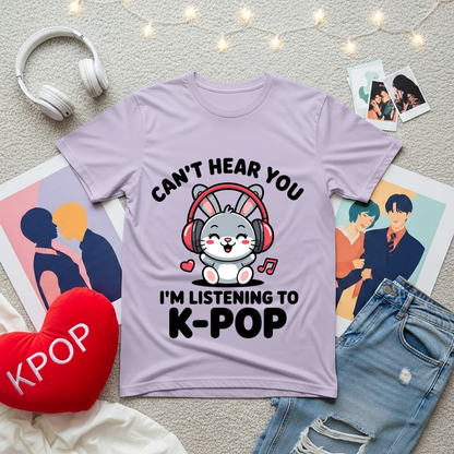 I'm Listening To K-Pop | Unisex Classic T-Shirt