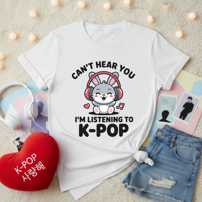 I'm Listening To K-Pop | Unisex Classic T-Shirt